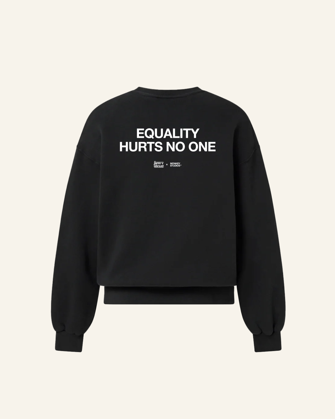 Equality Hurts No One Mikina (Crewneck)